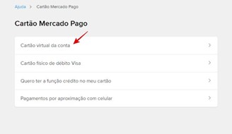 Solicitar atendimento para o cartão virtual.